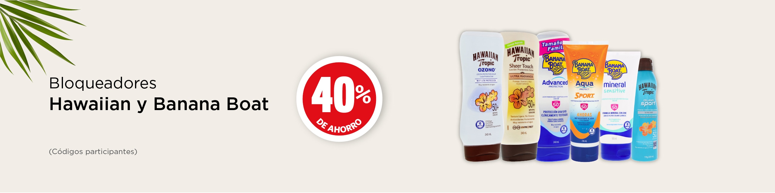 hawaiian y banana boat 40% de descuento